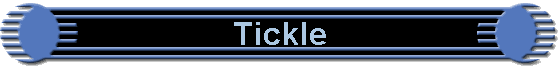 Tickle